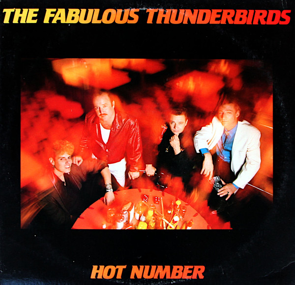 Hot Number by The Fabulous Thunderbirds