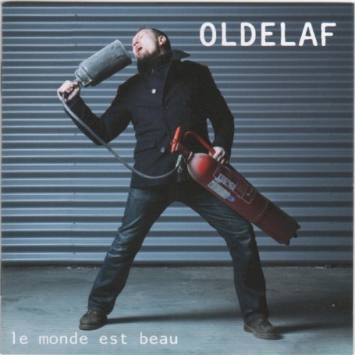 Le Monde Est Beau by Oldelaf
