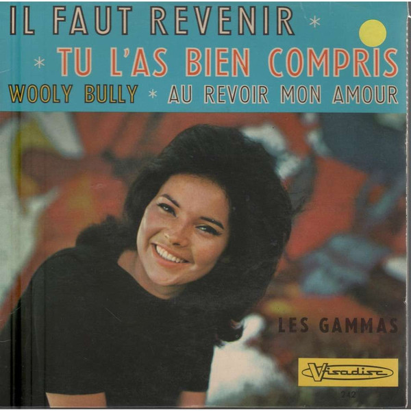 Il Faut Revenir by Les Gammas
