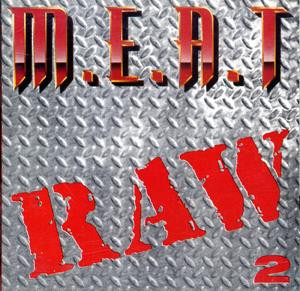 RAW M.E.A.T. 2 by Various