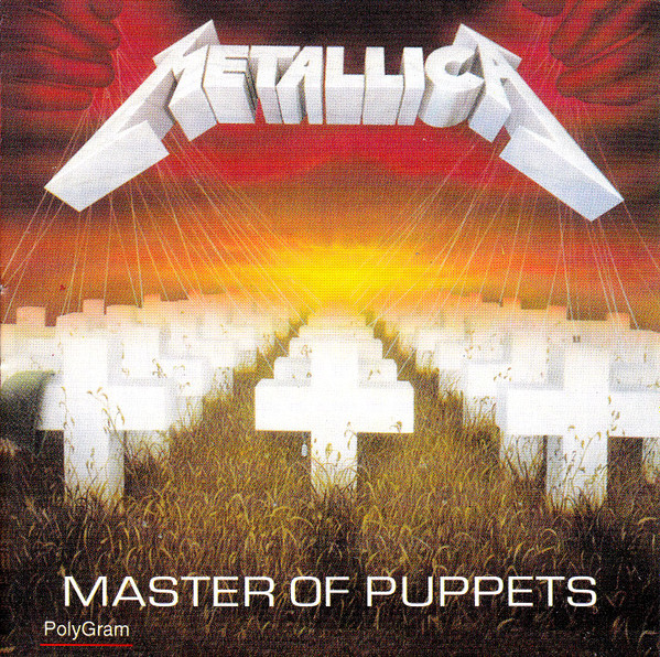 Master Of Puppets by Metallica