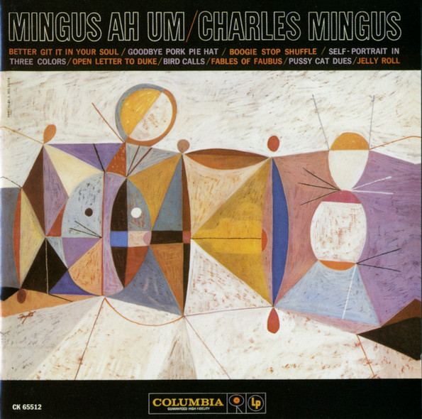 Mingus Ah Um by Charles Mingus