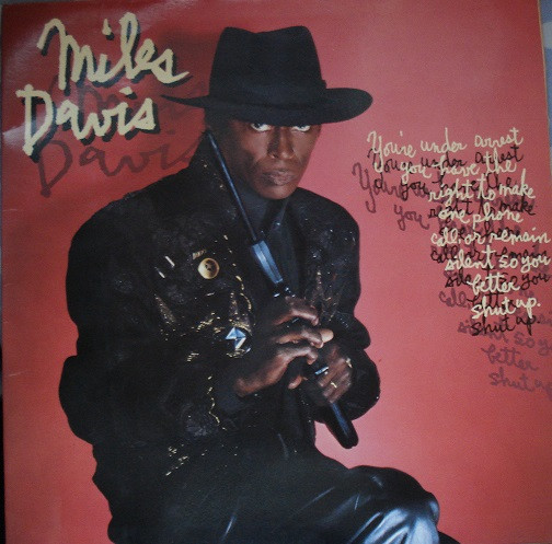 You're Under Arrest by Miles Davis