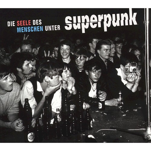 Die Seele Des Menschen Unter Superpunk by Superpunk
