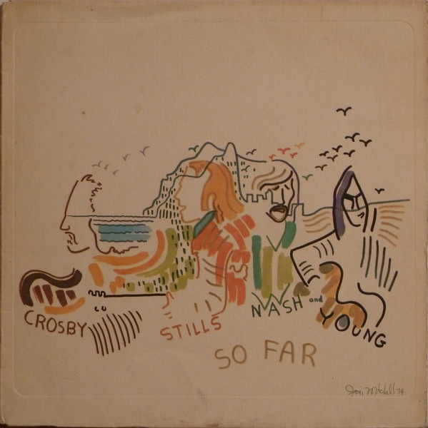 So Far by Crosby, Stills, Nash &amp; Young