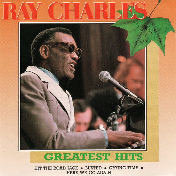 Greatest Hits by Ray Charles