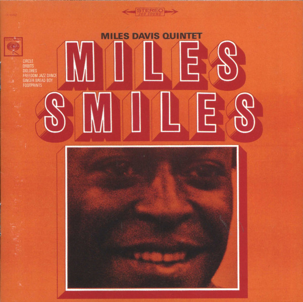 Miles Smiles by The Miles Davis Quintet