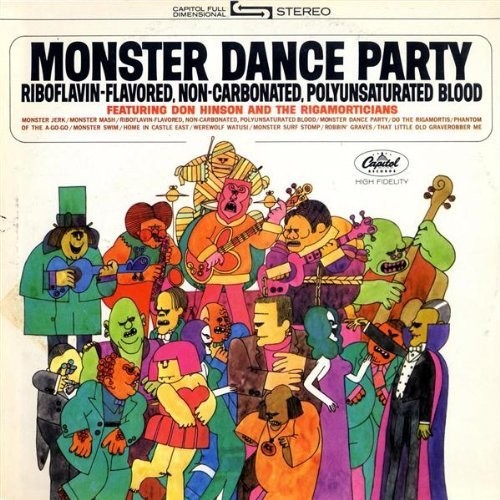 Monster Dance Party by Don Hinson And The Rigamorticians