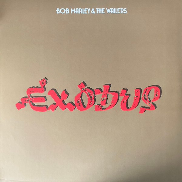 Exodus by Bob Marley &amp; The Wailers
