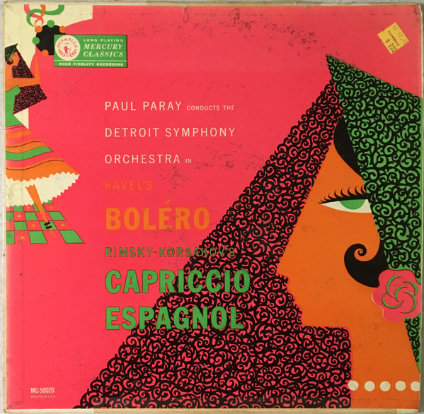 Ravel's Boléro ● Rimsky - Korsakov's Capriccio Espagnol by Paul Paray
