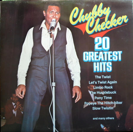 20 Greatest Hits by Chubby Checker