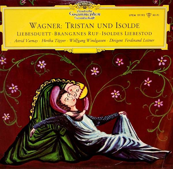 Tristan Und Isolde by Richard Wagner