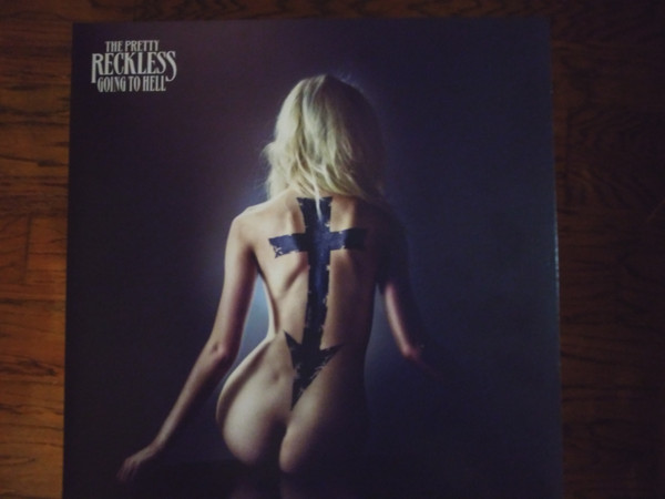 Going To Hell by The Pretty Reckless