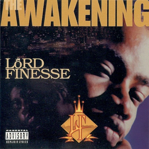 The Awakening by Lord Finesse