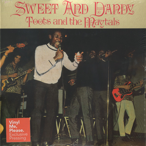 Sweet And Dandy by Toots &amp; The Maytals