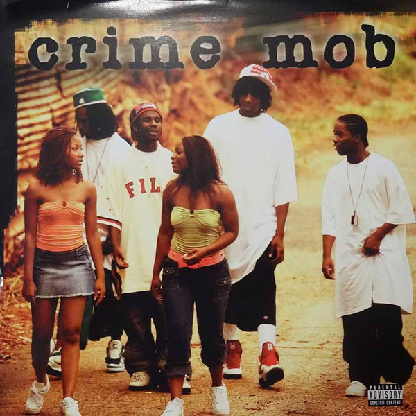 Crime Mob by Crime Mob