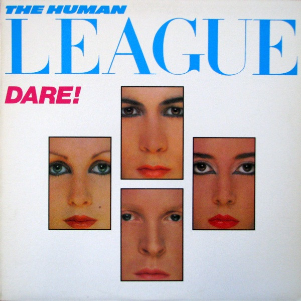 Dare by The Human League