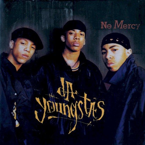 No Mercy by Da Youngsta's