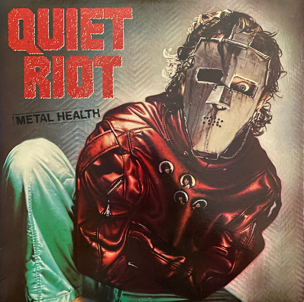 Metal Health by Quiet Riot