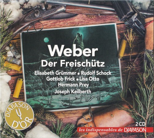 Der Freischütz by Carl Maria von Weber