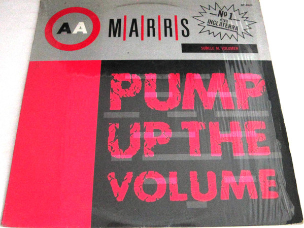 Pump Up The Volume by M|A|R|R|S