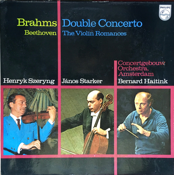 Double Concerto / The Violin Romances by Johannes Brahms