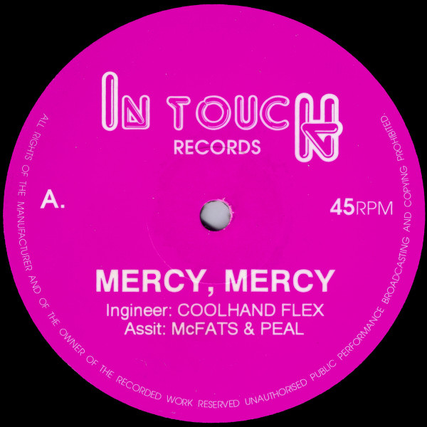 Mercy, Mercy / Legal Rights by Cool Hand Flex