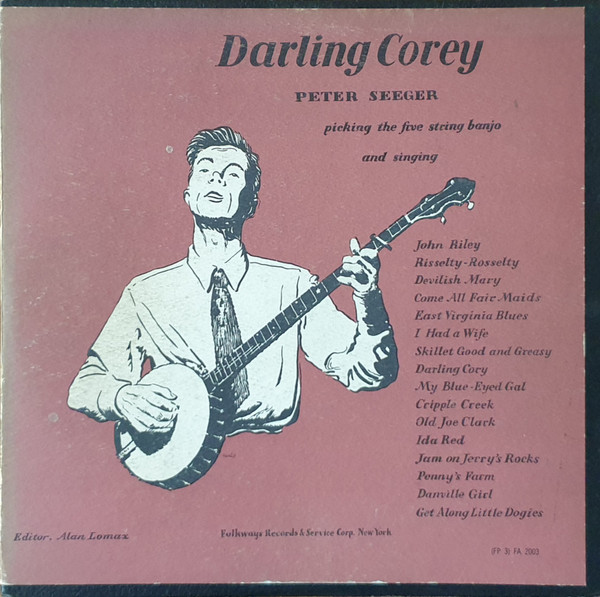Darling Corey by Pete Seeger