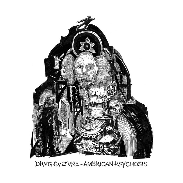 American Psychosis [Part One] by Drvg Cvltvre