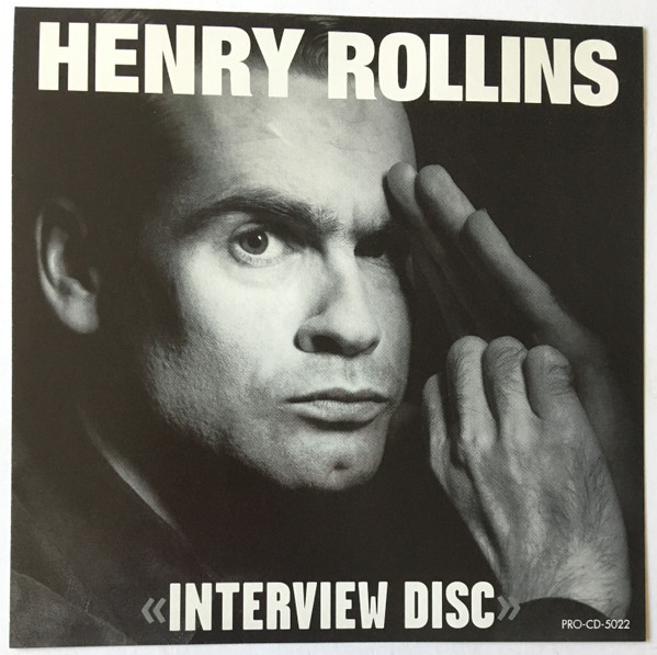 Interview Disc by Henry Rollins