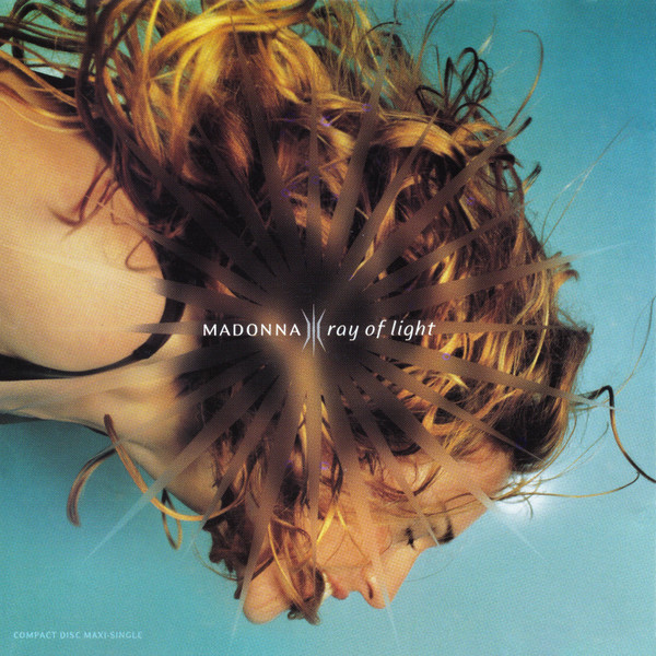 Ray Of Light by Madonna
