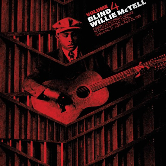 Complete Recorded Works In Chronological Order Volume 4 by Blind Willie McTell