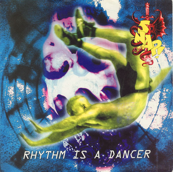 Rhythm Is A Dancer by Snap!