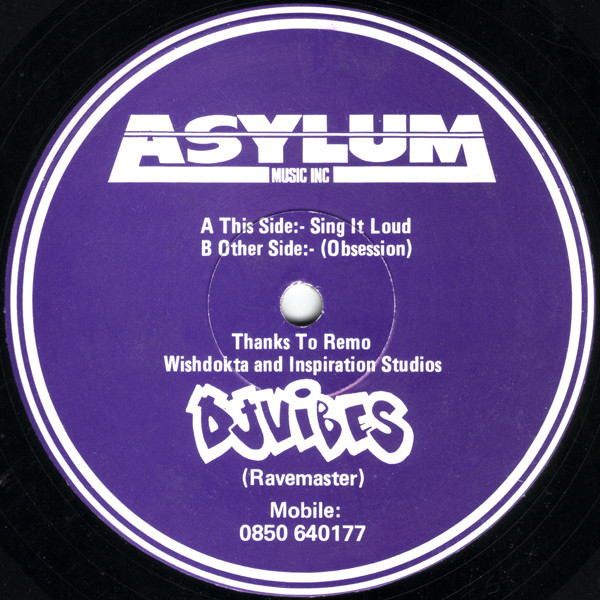 Sing It Loud / Obsession by DJ Vibes