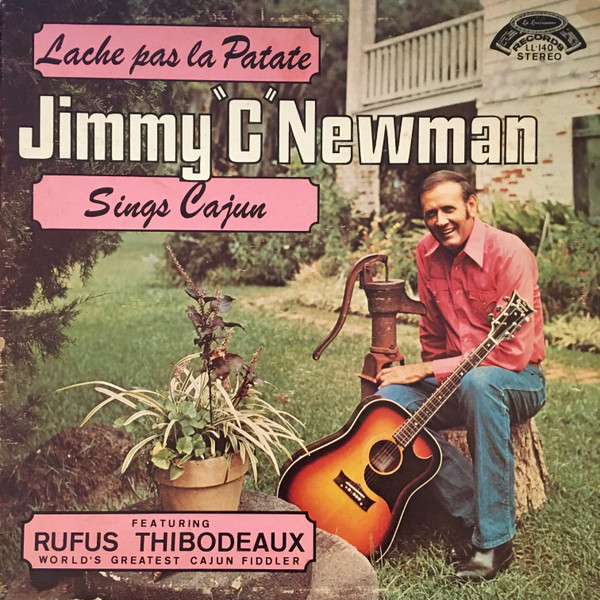 Lache Pas La Patate by Jimmy C. Newman