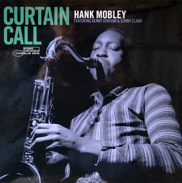 Hank Mobley Quintet Featuring Sonny Clark by The Hank Mobley Quintet