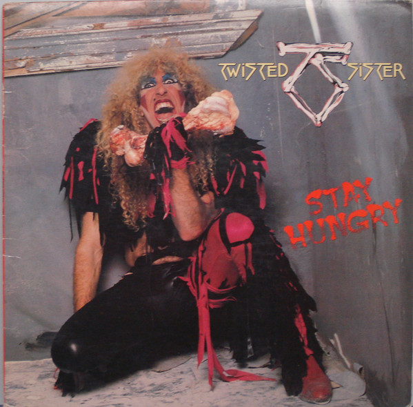 Stay Hungry by Twisted Sister