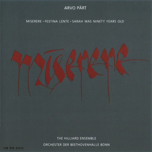 Miserere by Arvo Pärt