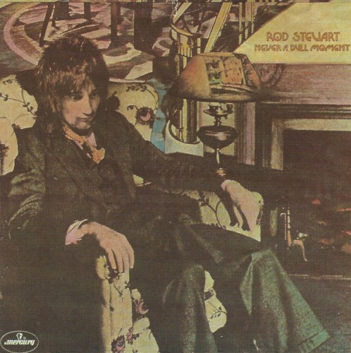 Never A Dull Moment by Rod Stewart