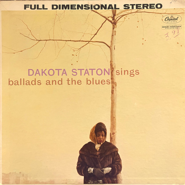 Sings Ballads And The Blues by Dakota Staton