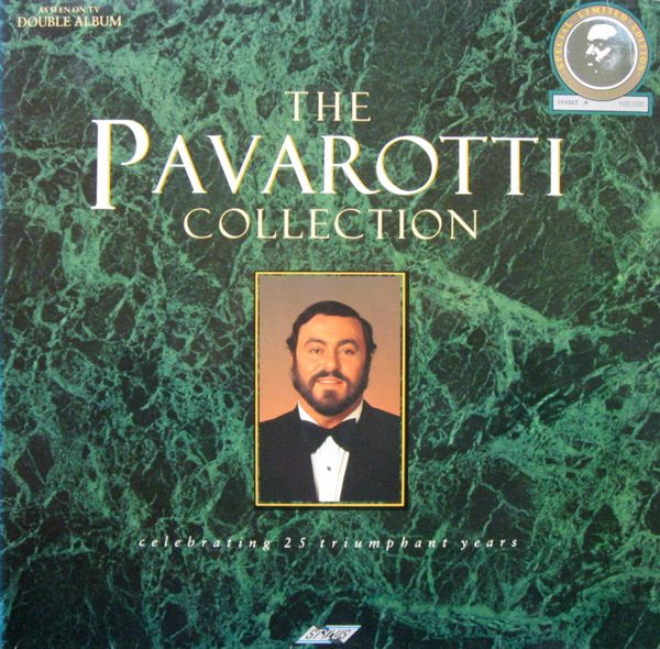 The Pavarotti Collection by Luciano Pavarotti