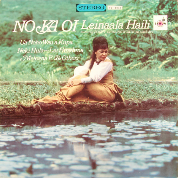 No Ka Oi by Leinaala Haili