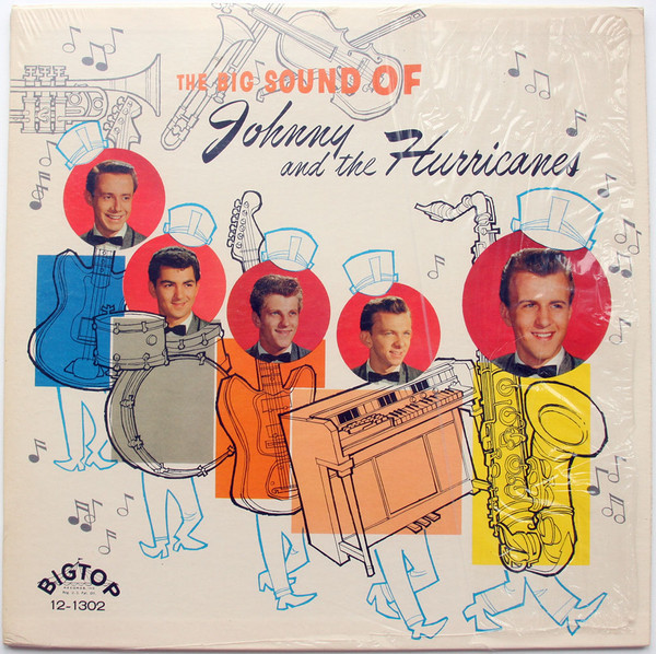 The Big Sound Of Johnny And The Hurricanes by Johnny And The Hurricanes