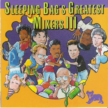 Sleeping Bag's Greatest Mixers III by Various