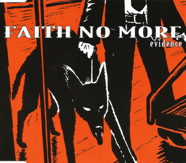 Evidence by Faith No More