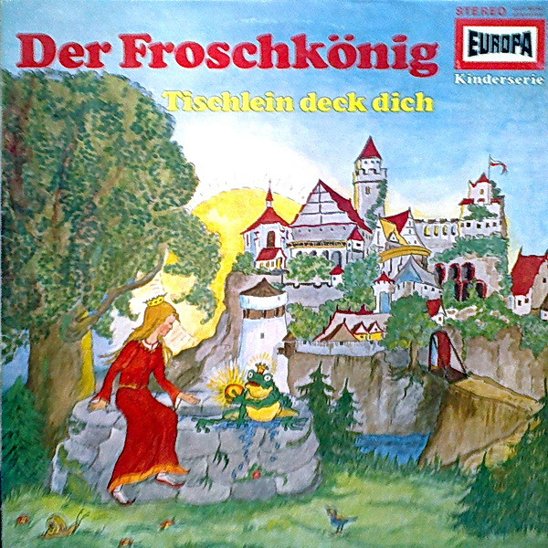 Der Froschkönig / Tischlein Deck Dich by Gebrüder Grimm