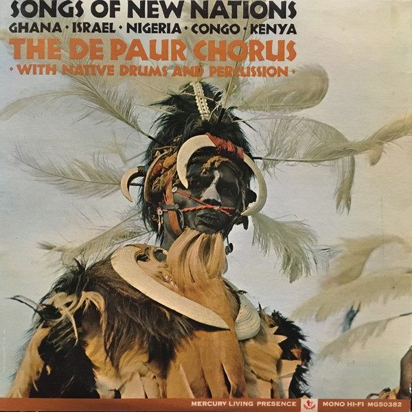 The Songs Of New Nations by The De Paur Chorus