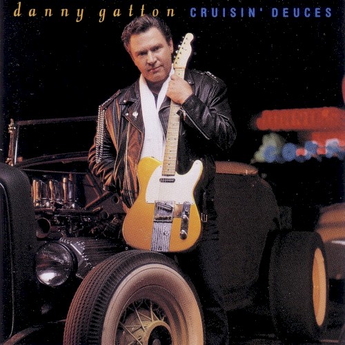 Cruisin' Deuces by Danny Gatton