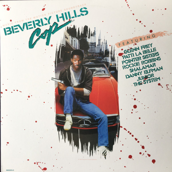 Beverly Hills Cop (Music From The Motion Picture Soundtrack) by Various