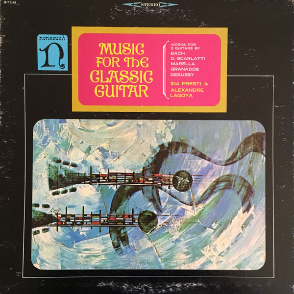 Music For The Classic Guitar by Ida Presti